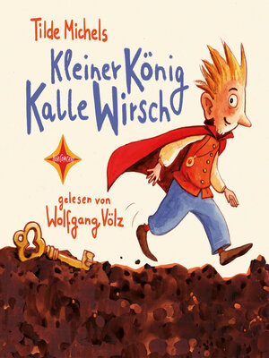 cover image of Kleiner König Kalle Wirsch (gekürzt)